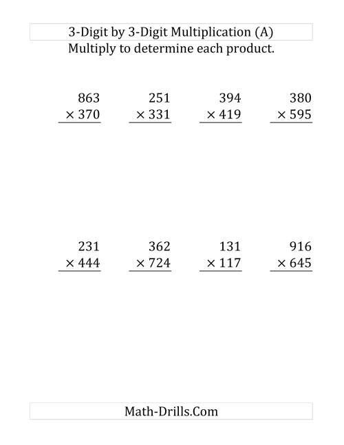 The Multiplying a 3-Digit Number by a 3-Digit Number (Large Print) (Old) Math Worksheet