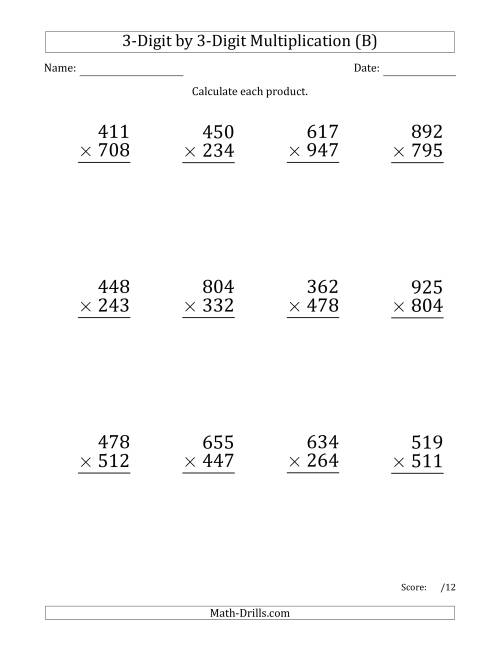 The Multiplying 3-Digit by 3-Digit Numbers (Large Print) with Space-Separated Thousands (B) Math Worksheet