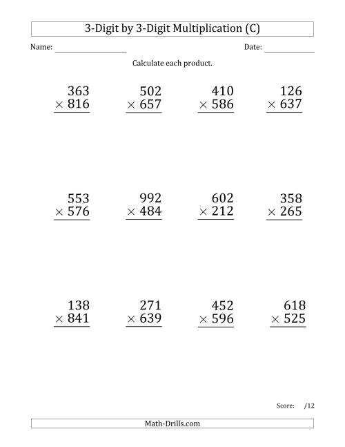 The Multiplying 3-Digit by 3-Digit Numbers (Large Print) with Space-Separated Thousands (C) Math Worksheet