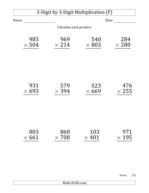 The Multiplying 3-Digit by 3-Digit Numbers (Large Print) with Space-Separated Thousands (F) Math Worksheet