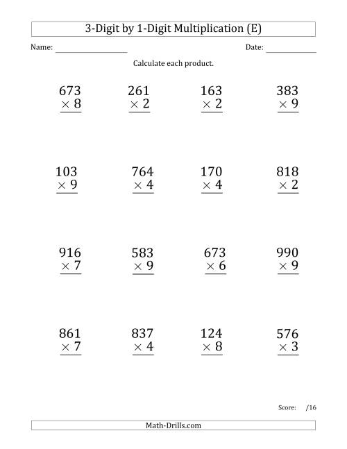 The Multiplying 3-Digit by 1-Digit Numbers (Large Print) (E) Math Worksheet