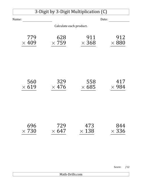 The Multiplying 3-Digit by 3-Digit Numbers (Large Print) (C) Math Worksheet