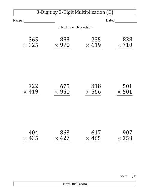 The Multiplying 3-Digit by 3-Digit Numbers (Large Print) (D) Math Worksheet