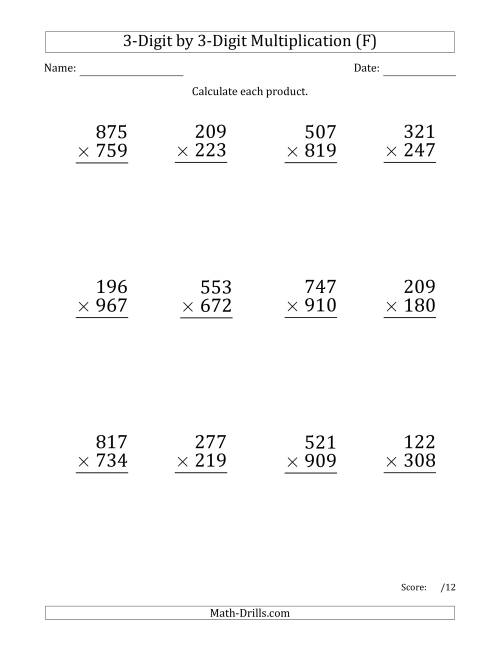 The Multiplying 3-Digit by 3-Digit Numbers (Large Print) (F) Math Worksheet