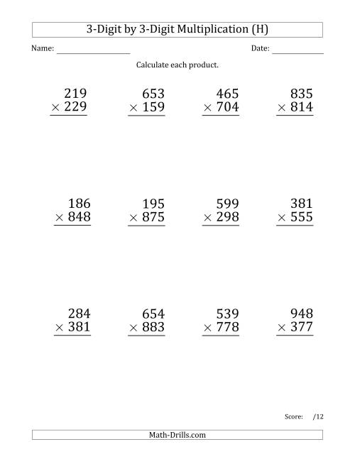 The Multiplying 3-Digit by 3-Digit Numbers (Large Print) (H) Math Worksheet