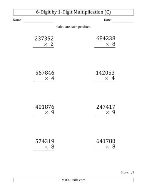The Multiplying 6-Digit by 1-Digit Numbers (Large Print) (C) Math Worksheet