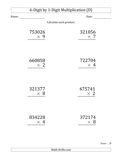 The Multiplying 6-Digit by 1-Digit Numbers (Large Print) (D) Math Worksheet