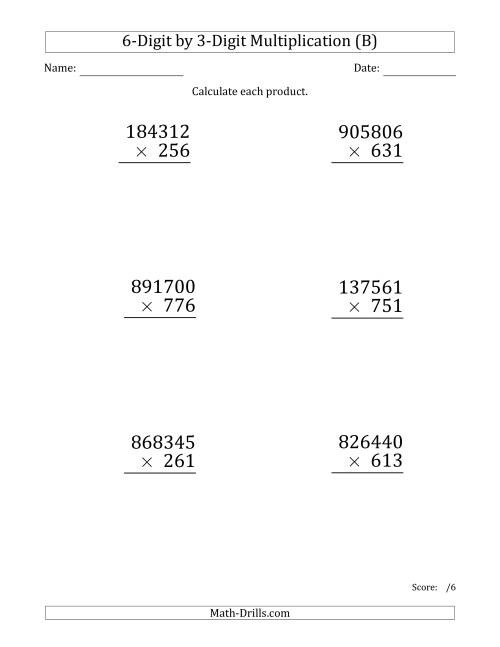 The Multiplying 6-Digit by 3-Digit Numbers (Large Print) (B) Math Worksheet