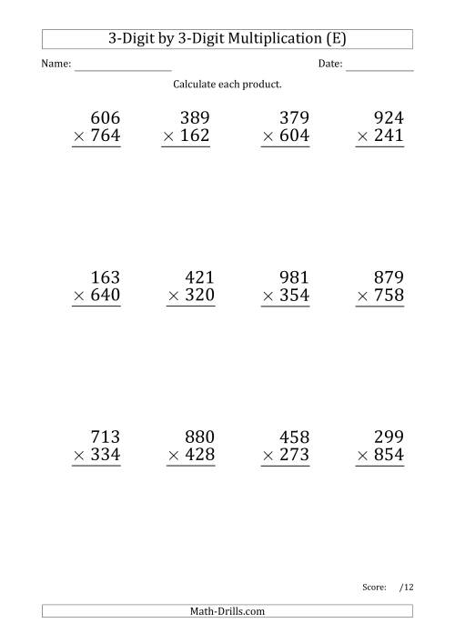 The Multiplying 3-Digit by 3-Digit Numbers (Large Print) with Period-Separated Thousands (E) Math Worksheet