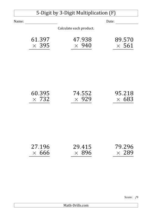 The Multiplying 5-Digit by 3-Digit Numbers (Large Print) with Period-Separated Thousands (F) Math Worksheet