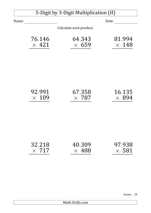The Multiplying 5-Digit by 3-Digit Numbers (Large Print) with Period-Separated Thousands (H) Math Worksheet