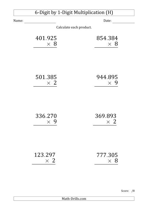 The Multiplying 6-Digit by 1-Digit Numbers (Large Print) with Period-Separated Thousands (H) Math Worksheet