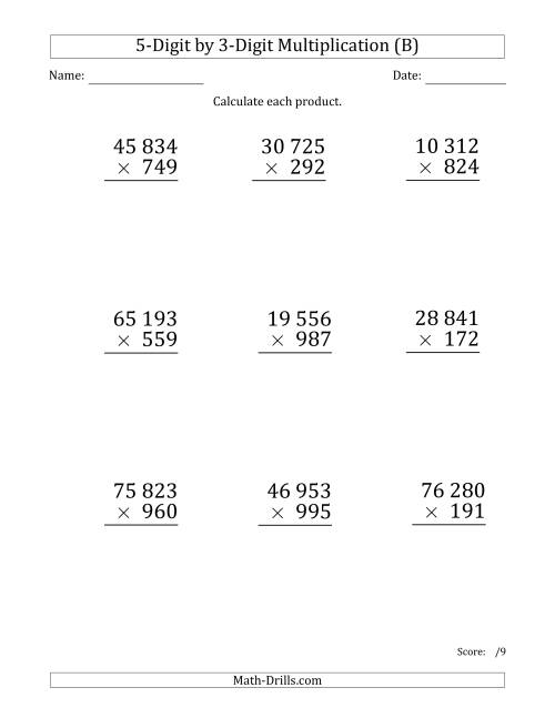 The Multiplying 5-Digit by 3-Digit Numbers (Large Print) with Space-Separated Thousands (B) Math Worksheet