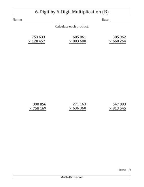 The Multiplying 6-Digit by 6-Digit Numbers with Space-Separated Thousands (B) Math Worksheet
