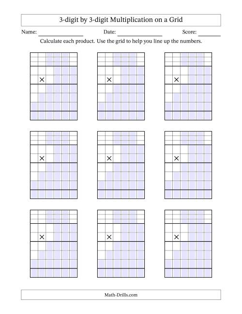 The 3-digit by 3-digit Multiplication with Grid Support Including Regrouping Blanks (A) Math Worksheet