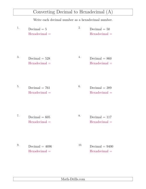 The Converting Decimal Numbers to Hexadecimal Numbers (All) Math Worksheet