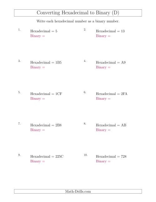 The Converting Hexadecimal Numbers to Binary Numbers (D) Math Worksheet