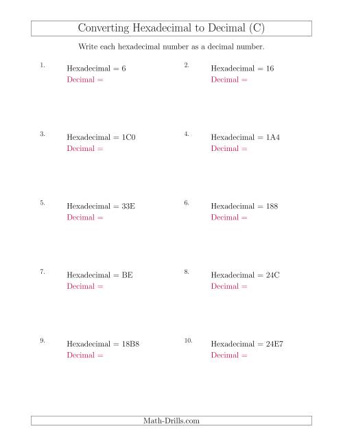 The Converting Hexadecimal Numbers to Decimal Numbers (C) Math Worksheet
