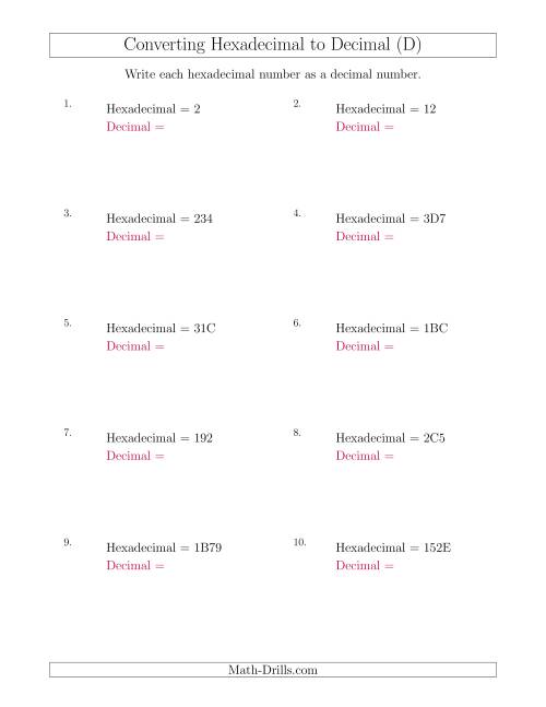 The Converting Hexadecimal Numbers to Decimal Numbers (D) Math Worksheet