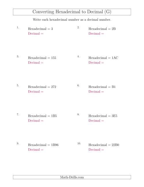 The Converting Hexadecimal Numbers to Decimal Numbers (G) Math Worksheet