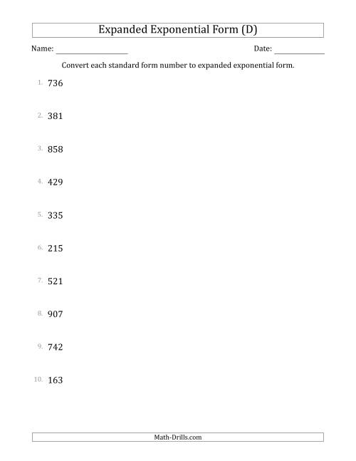 The Converting Standard Form Numbers to Expanded Exponential Form (3-Digit Numbers) (D) Math Worksheet