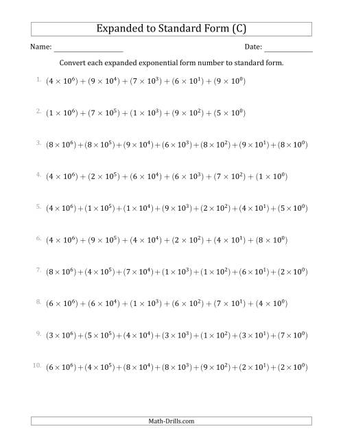 The Converting Expanded Exponential Form Numbers to Standard Form (7-Digit Numbers) (US/UK) (C) Math Worksheet