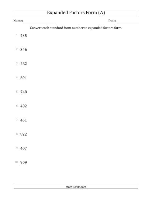 The Converting Standard Form Numbers to Expanded Factors Form (3-Digit Numbers) (A) Math Worksheet