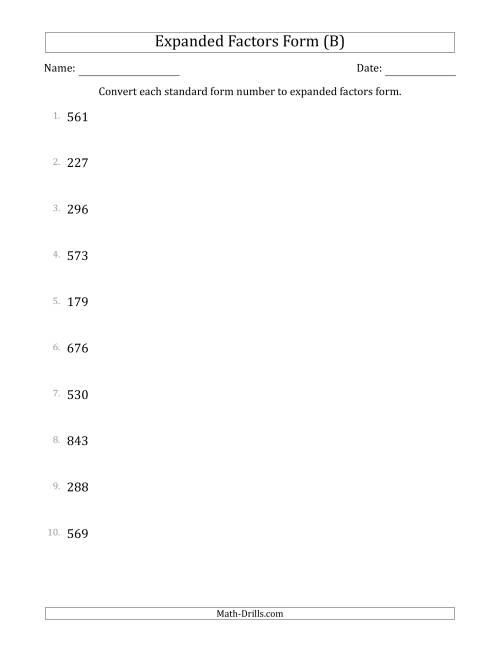 The Converting Standard Form Numbers to Expanded Factors Form (3-Digit Numbers) (B) Math Worksheet