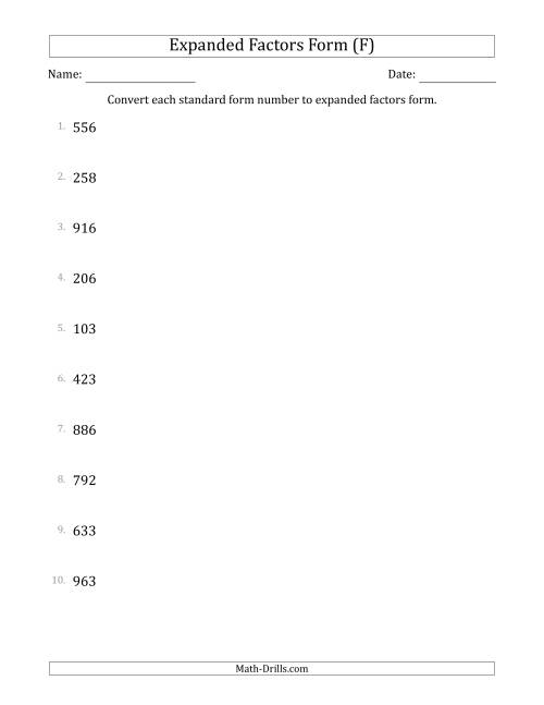 The Converting Standard Form Numbers to Expanded Factors Form (3-Digit Numbers) (F) Math Worksheet