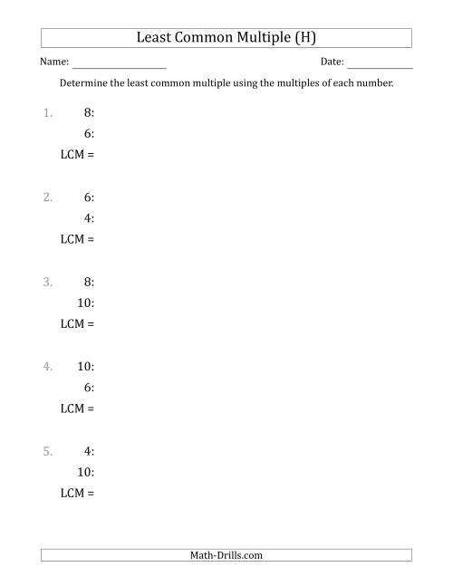 The Least Common Multiple from Multiples of Numbers to 10 (LCM Not Numbers or Product) (H) Math Worksheet