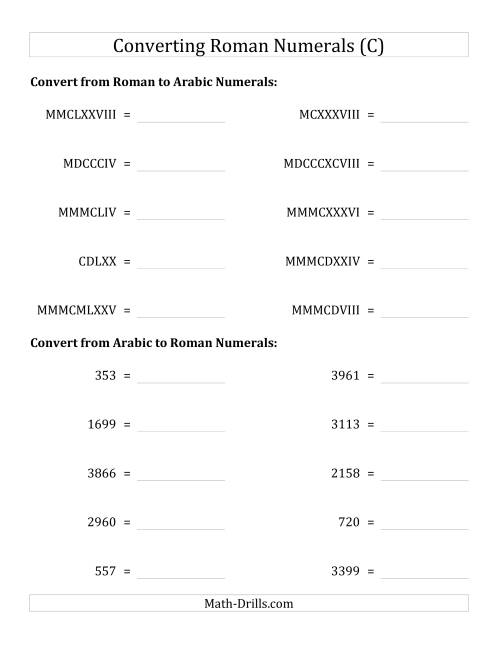 The Converting Roman Numerals up to MMMCMXCIX to Standard Numbers (C) Math Worksheet