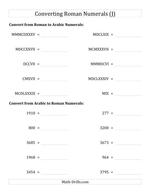 The Converting Roman Numerals up to MMMCMXCIX to Standard Numbers (J) Math Worksheet