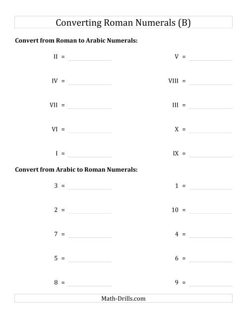 The Converting Roman Numerals from I to X to Standard Numbers (B) Math Worksheet