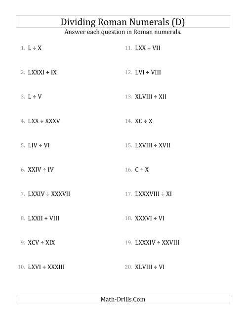 The Dividing Roman Numerals up to C (D) Math Worksheet