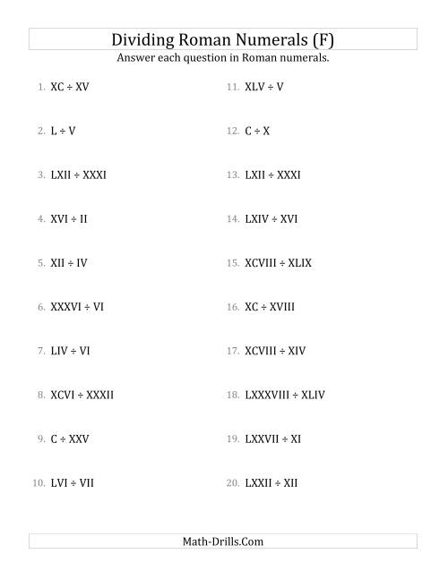 The Dividing Roman Numerals up to C (F) Math Worksheet