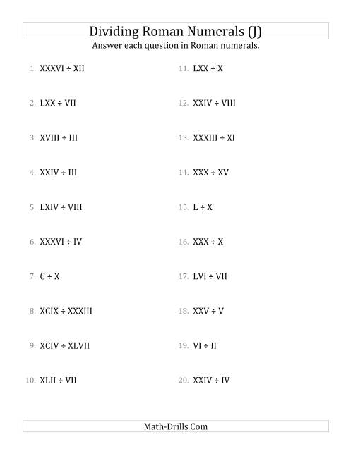 The Dividing Roman Numerals up to C (J) Math Worksheet