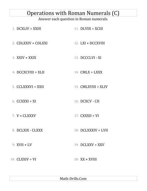 The Mixed Operations with Roman Numerals up to M (C) Math Worksheet