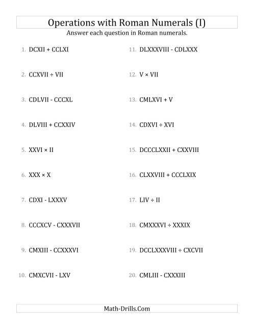 The Mixed Operations with Roman Numerals up to M (I) Math Worksheet