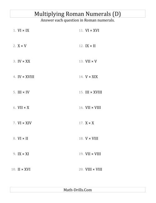 The Multiplying Roman Numerals up to C (D) Math Worksheet