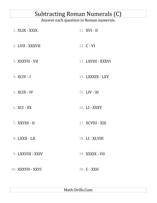 The Subtracting Roman Numerals up to C (C) Math Worksheet