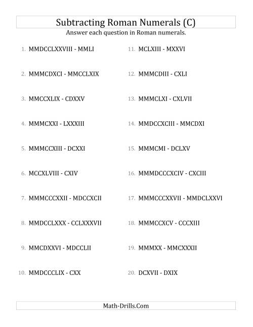 The Subtracting Roman Numerals up to MMMCMXCIX (C) Math Worksheet