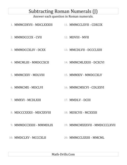 The Subtracting Roman Numerals up to MMMCMXCIX (J) Math Worksheet