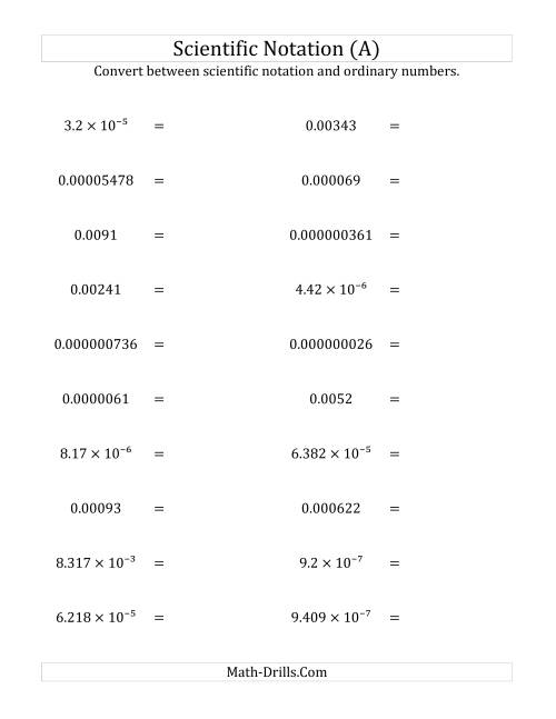 The Converting Between Scientific Notation and Ordinary Numbers (Small Only) (A) Math Worksheet