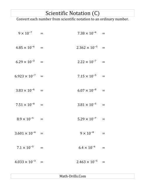 The Converting Scientific Notation to Ordinary Numbers (Small Only) (C) Math Worksheet