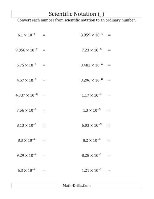 The Converting Scientific Notation to Ordinary Numbers (Small Only) (J) Math Worksheet