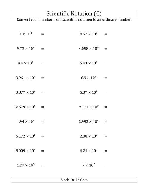 The Converting Scientific Notation to Ordinary Numbers (Large Only) (C) Math Worksheet