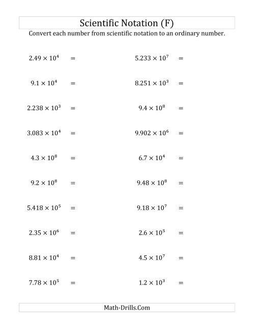 The Converting Scientific Notation to Ordinary Numbers (Large Only) (F) Math Worksheet
