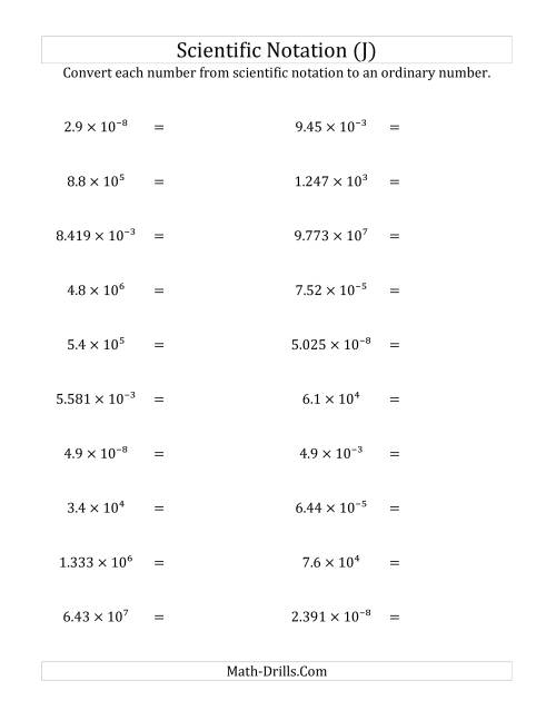 The Converting Scientific Notation to Ordinary Numbers (J) Math Worksheet