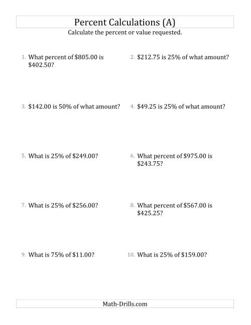 The Mixed Percent Problems with Decimal Currency Amounts and Multiples of 25 Percents (A) Math Worksheet