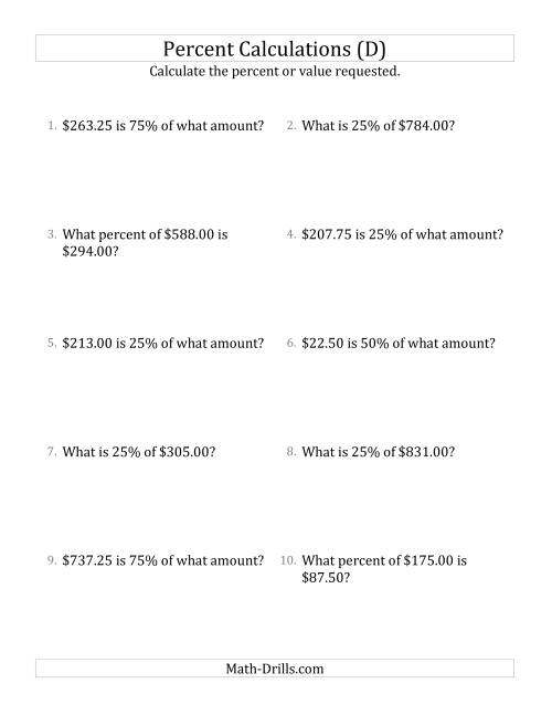 The Mixed Percent Problems with Decimal Currency Amounts and Multiples of 25 Percents (D) Math Worksheet